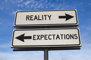 Reality vs. Expectations